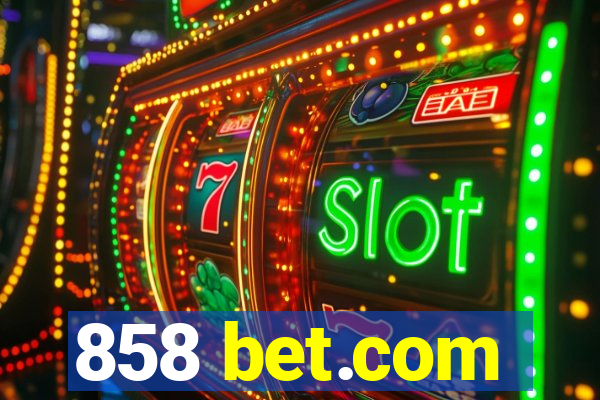 858 bet.com